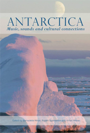 Antarctica: Music, sounds and cultural connections