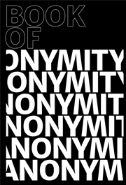 Book of Anonymity