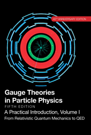 Gauge Theories in Particle Physics, 40th Anniversary Edition