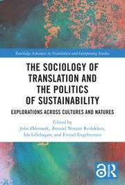 The Sociology of Translation and the Politics of Sustainability