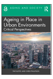 Ageing in Place in Urban Environments : Critical Perspectives