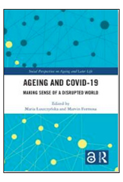 Ageing and COVID-19 : Making Sense of a Disrupted World